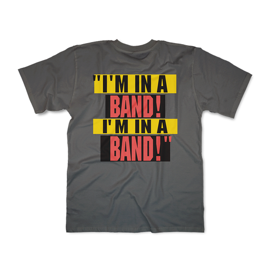 I'M IN A BAND! Pepper Pocket Tee
